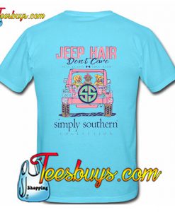 Southern Jeep Hair Don't Care T-Shirt Pj BACK