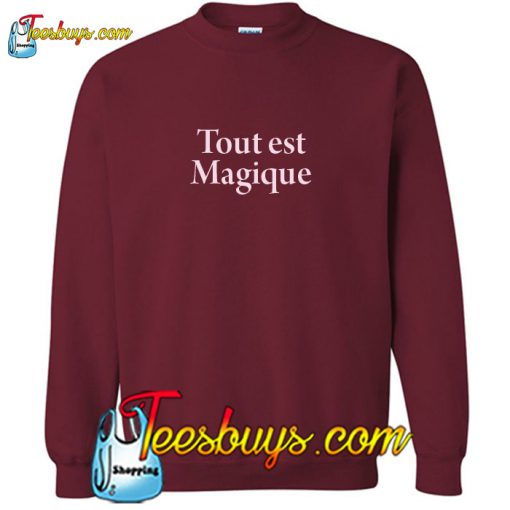 Tout est Magique Sweatshirt Pj