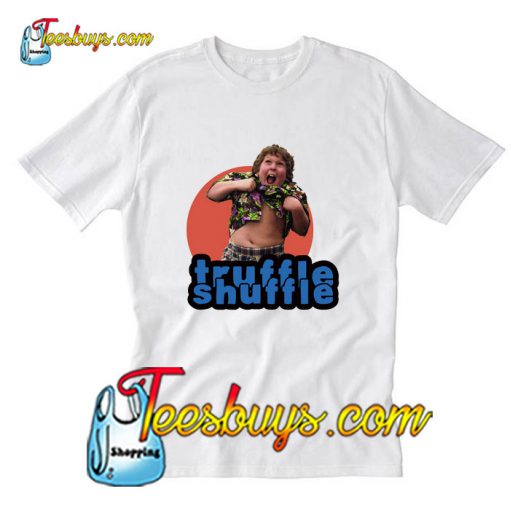 Truffle Shuffle T-Shirt Pj