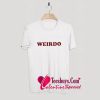 Weirdo T-Shirt Pj