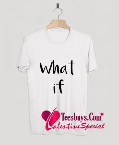 What if trending T-Shirt Pj