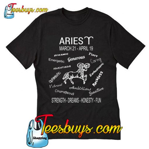 Aries March 21 April 19 T Shirt Ez025