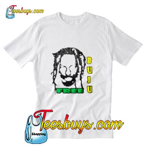 Buju Free T-Shirt Pj