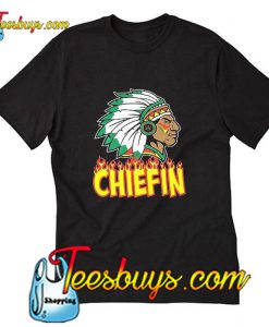 CHIEFIN T-Shirt Pj