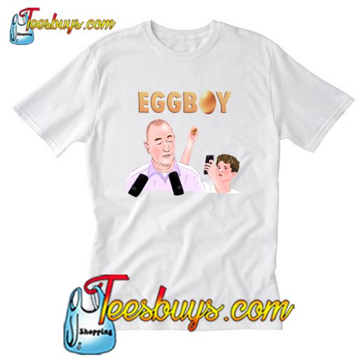 Egg Boy William T Shirt Ez025