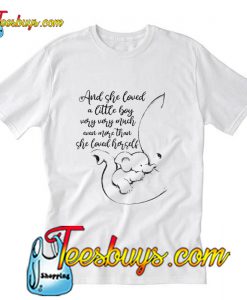 Elephant and she loved a little boy very T-Shirt Pj