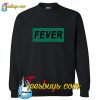 Fever Sweatshirt Pj