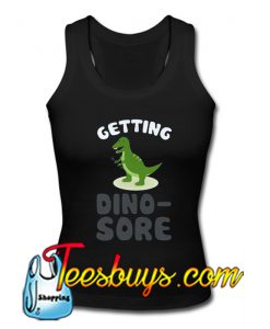 Getting Dinosore Tanktop Ez025