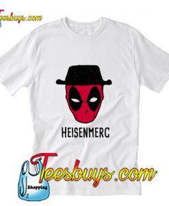 Heisenmerc X Deadpool Parody T-Shirt Pj