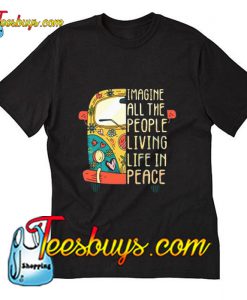 Hippie car Imagine all the people living life in peace T-Shirt Pj