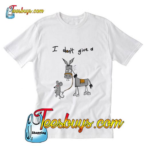 I Don’t Give A Rat’s Ass Donkey T-Shirt Pj