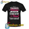 I'm A Taurus Woman I Was Born T Shirt Ez025