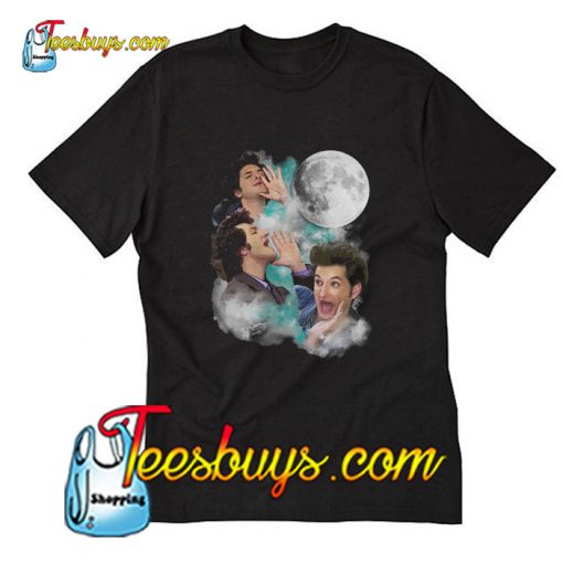 Jean Ralphio The Wooorst Three Jean Moon T-Shirt Pj