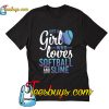 Just A Girl Who Loves Softball And Slime T Shirt Pj