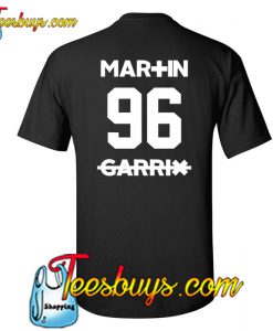 Martin Garrix 96 T Shirt Back Ez025