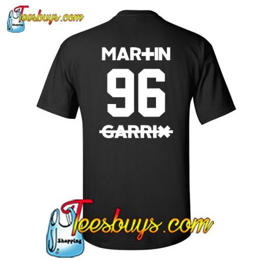 Martin Garrix 96 T Shirt Back Ez025