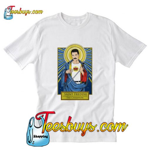 Pray to Saint Freddie the Champion T-Shirt Pj