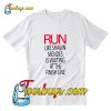 Run Like Shawn Mendes Waiting Finish Line T-Shirt Pj