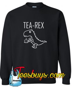 Tea Rex Sweatshirt Ez025