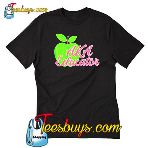 Aka Educator Teachers T-Shirt-SL