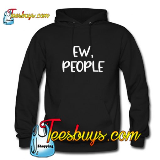 Ew Peaople Hoodie SL