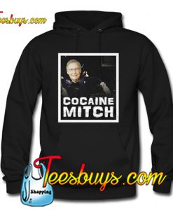 Cocaine Mitch Hoodie