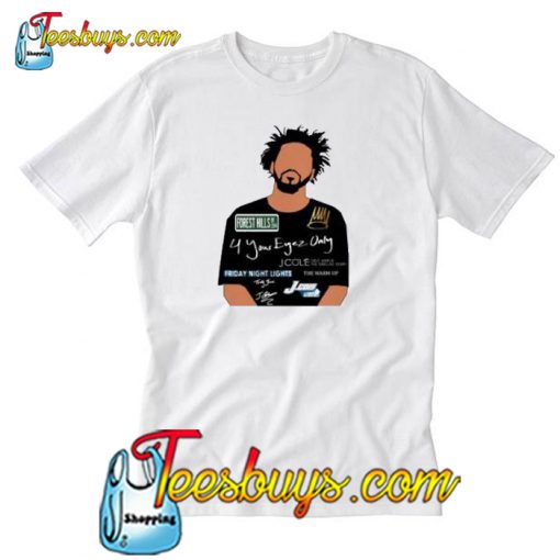 J Cole 4 Your Eyez Only T-Shirt-SL