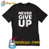 Mohamed Salah Never Give Up T-Shirt-SL