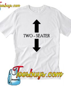 Two Seater T Shirt-SL