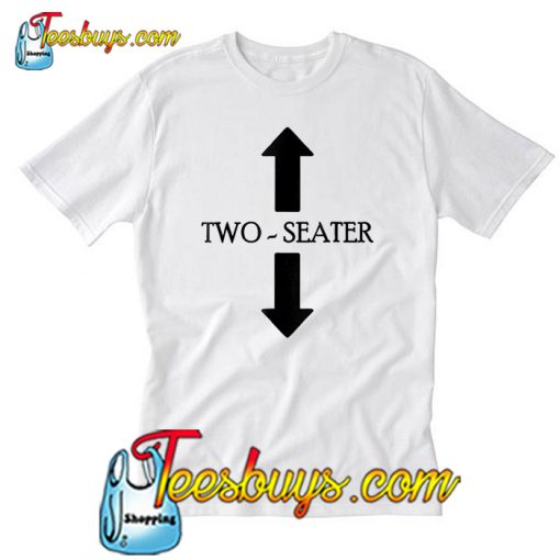 Two Seater T Shirt-SL