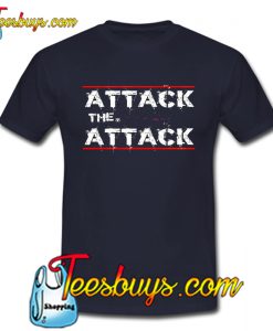 Attack the Attack with White Lettering T-Shirt NT