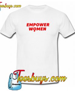 Empower Women T-shirt NT