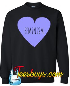 Feminism Love Sweatshirt NT