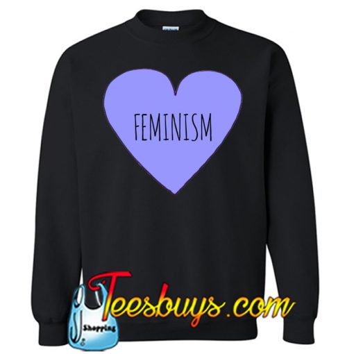 Feminism Love Sweatshirt NT