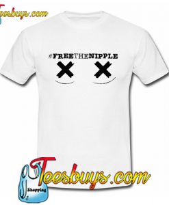 Free The Nipple Feminist T-Shirt NT