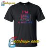 Im a Mixtape Bisexual T-Shirt NT