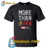 Marvel 10th Anniversary More Than a Fan T-Shirt NT