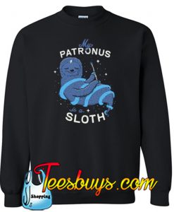 My Patronus is a Sloth Sweatshirt NT