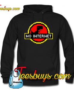 No Internet Hoodie NT