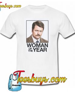 Ron Swanson Woman of the Year Parks and Recreation T-Shirt NT