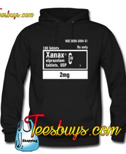 Xanax 2mg Rx only Hoodie NT