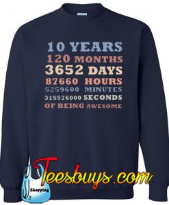 120 Months Sweatshirt NT