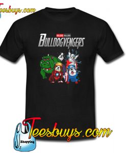 Bulldog Bullvengers Avengers Endgame T-Shirt NT