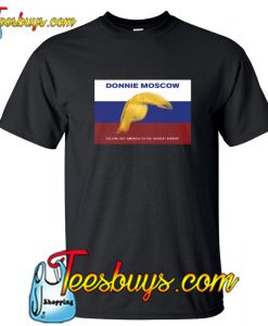 Donnie Moscow T-Shirt NT