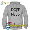 Dopeness Trending Hoodie NT