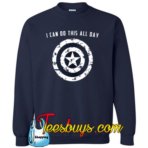 I Can Do This All Day Trending Sweatshirt NT