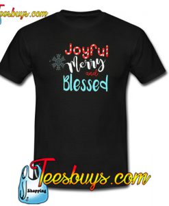 Joyful and Blessed Christmas T-Shirt NT