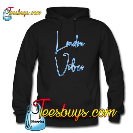 London VIbes Hoodie NT