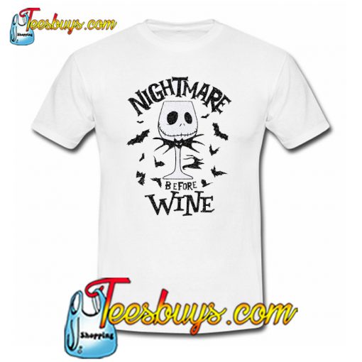 Nightmare Before Wine T-Shirt NT