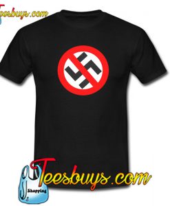No Nazi Anti Nazi – Anti Nazi Symbol Trending T shirt NT